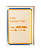 Cath Tate - We Still Like Each Other Anniversary Card