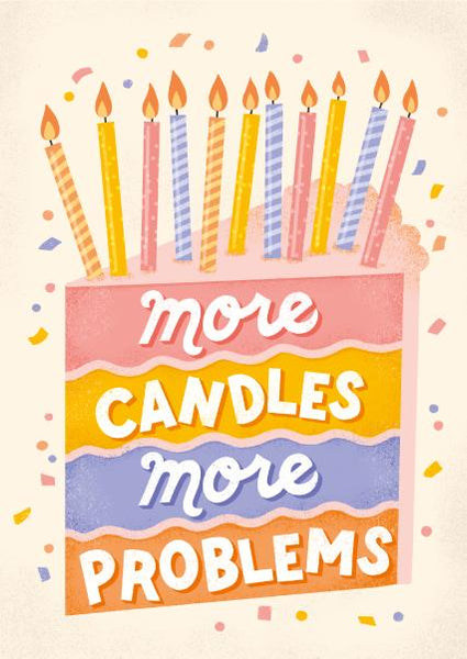 Ricicle Cards- More Candles More Problems