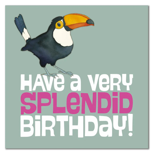 Emma Ball - Splendid Birthday - Feathery Feelgoods Card